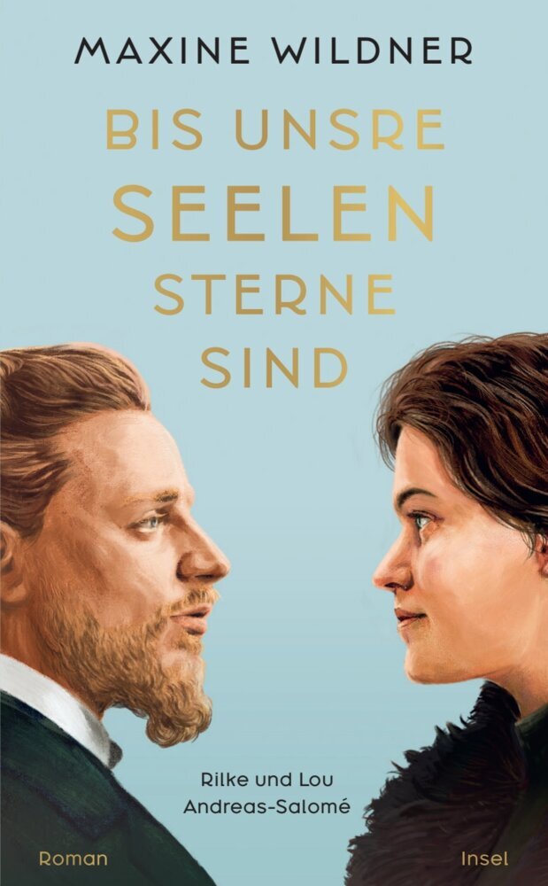 Bis unsre Seelen Sterne sind. Rilke und Lou Andreas-Salomé main product photo