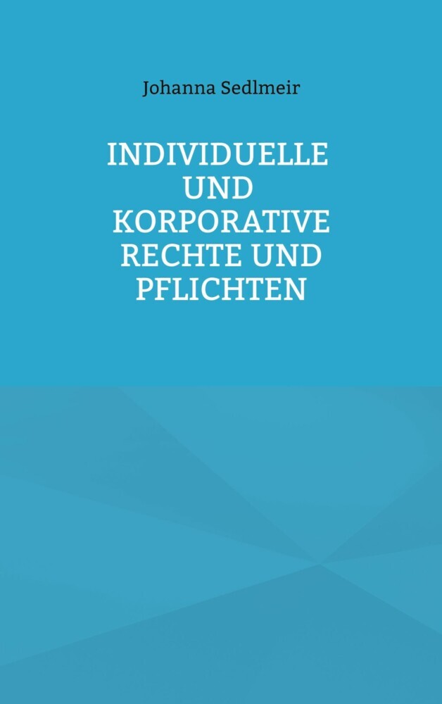 Individuelle und korporative Rechte und Pflichten main product photo