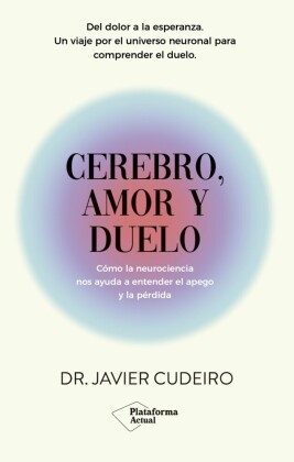 Cerebro, amor y duelo