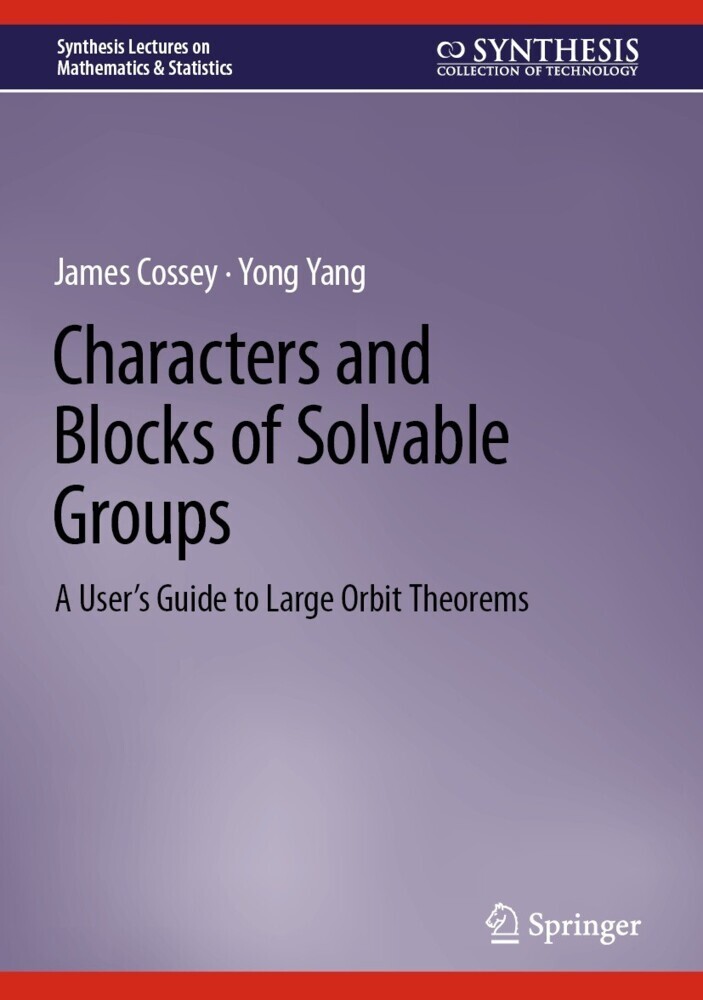 Characters and Blocks of Solvable Groups main product photo