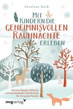 Mit Kindern die geheimnisvollen Rauhnächte erleben
