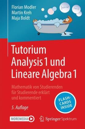 Tutorium Analysis 1 und Lineare Algebra 1, m. 1 Buch, m. 1 E-Book
