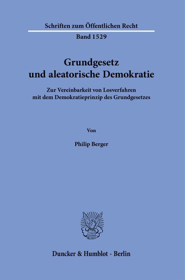 Grundgesetz und aleatorische Demokratie. main product photo