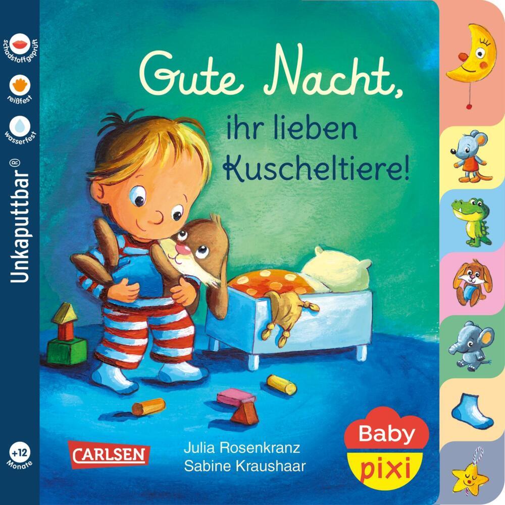Baby Pixi (unkaputtbar) 73: Gute Nacht, ihr lieben Kuscheltiere! main product photo