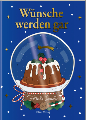 Wünsche werden gar