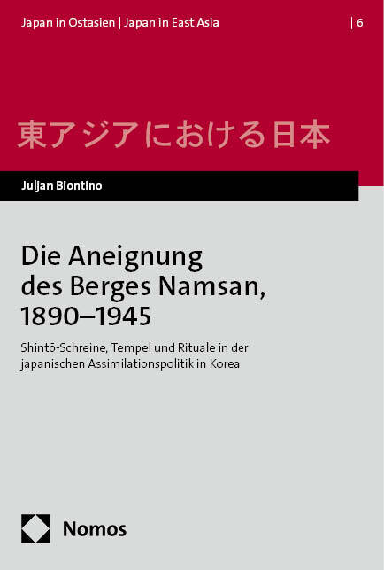 Die Aneignung des Berges Namsan, 1890-1945 main product photo