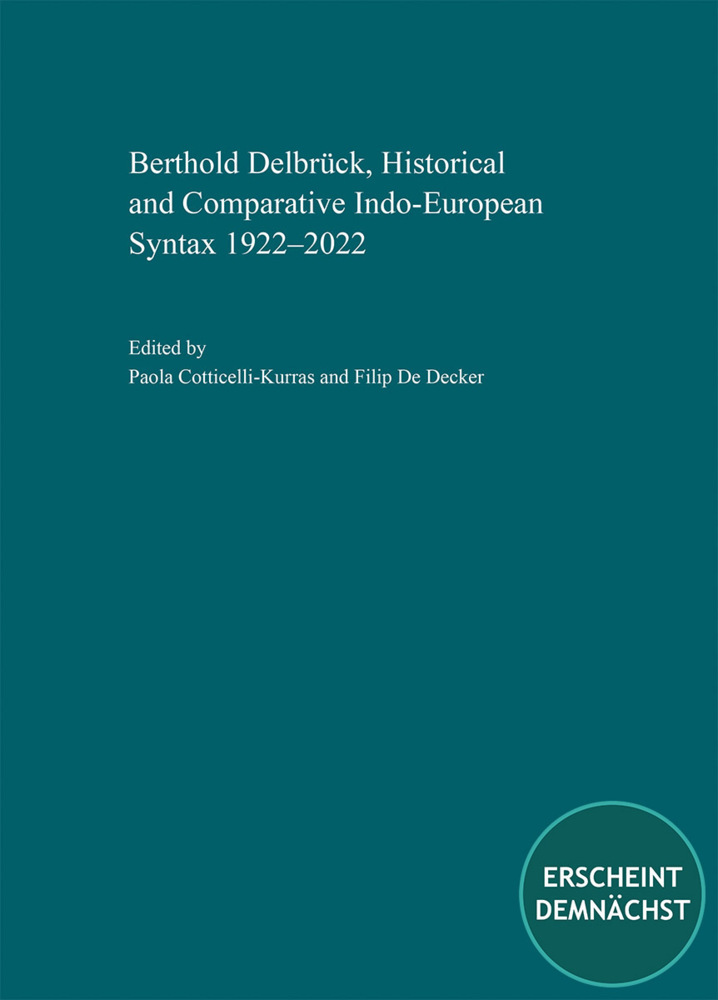 Berthold Delbrück, Historical and Comparative Indo-European Syntax 1922-2022 main product photo