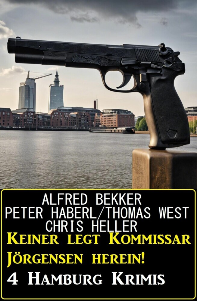 Keiner legt Kommissar Jörgensen herein! 4 Hamburg Krimis main product photo