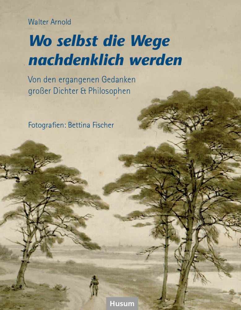 Wo selbst die Wege nachdenklich werden main product photo