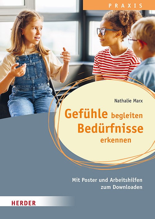 Gefühle begleiten, Bedürfnisse erkennen in der Ganztagsschule main product photo