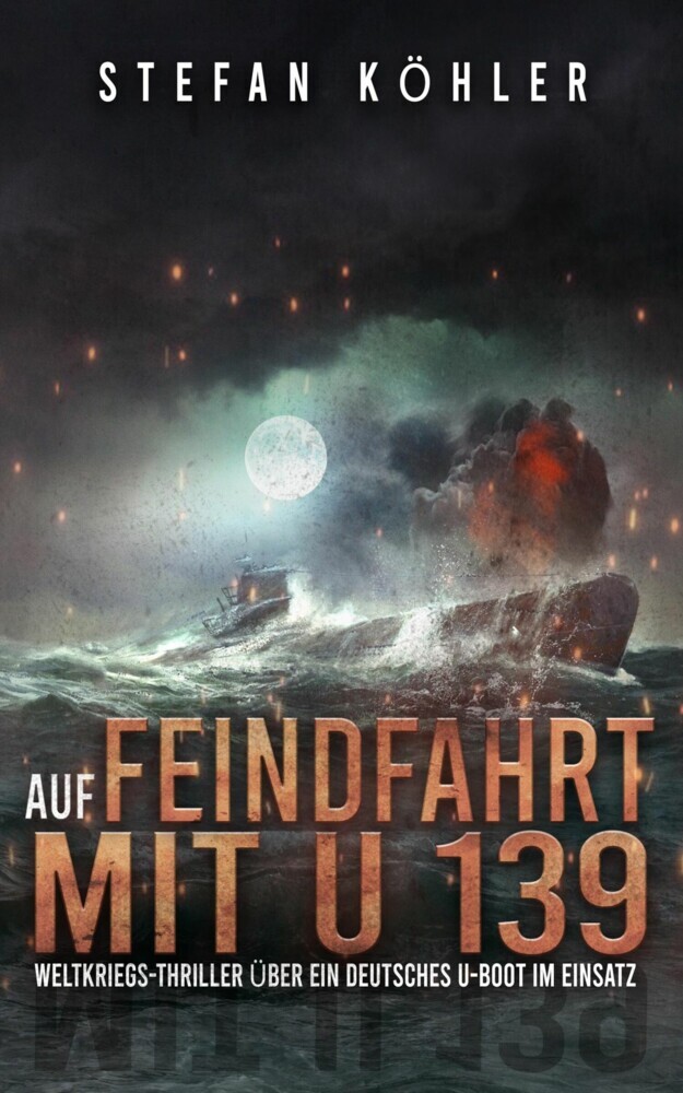 Auf Feindfahrt mit U 139 main product photo
