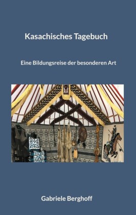 Kasachisches Tagebuch