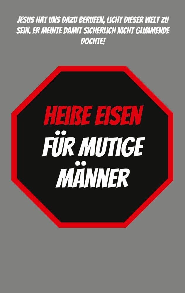 Heiße Eisen für Mutige Männer main product photo