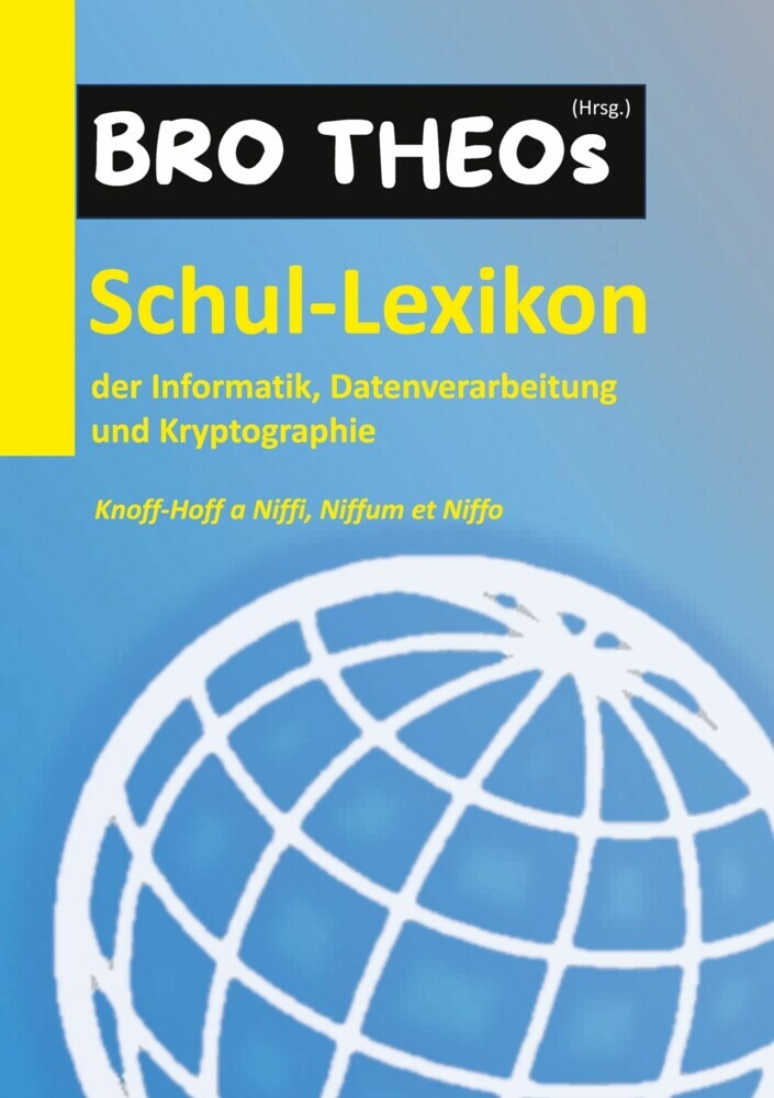 Schul-Lexikon der Informatik, Datenverarbeitung und Kryptographie main product photo