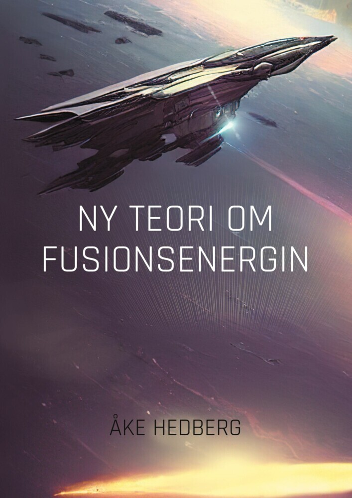 Ny Teori om Fusionsenergin main product photo