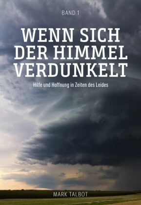 Wenn sich der Himmel verdunkelt