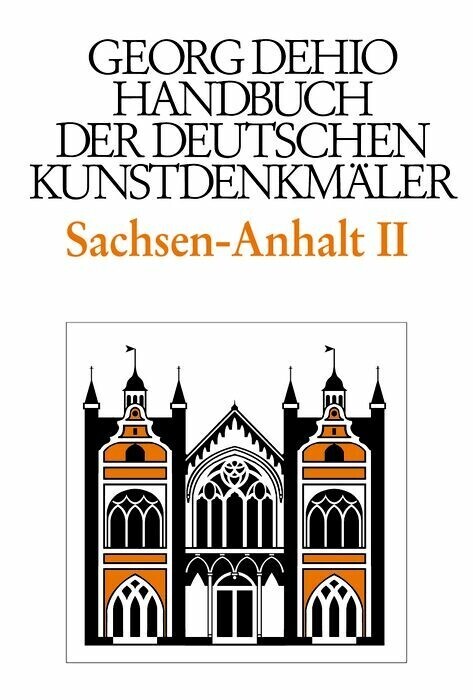 Dehio - Handbuch der deutschen Kunstdenkmäler / Sachsen-Anhalt Bd. 2 main product photo