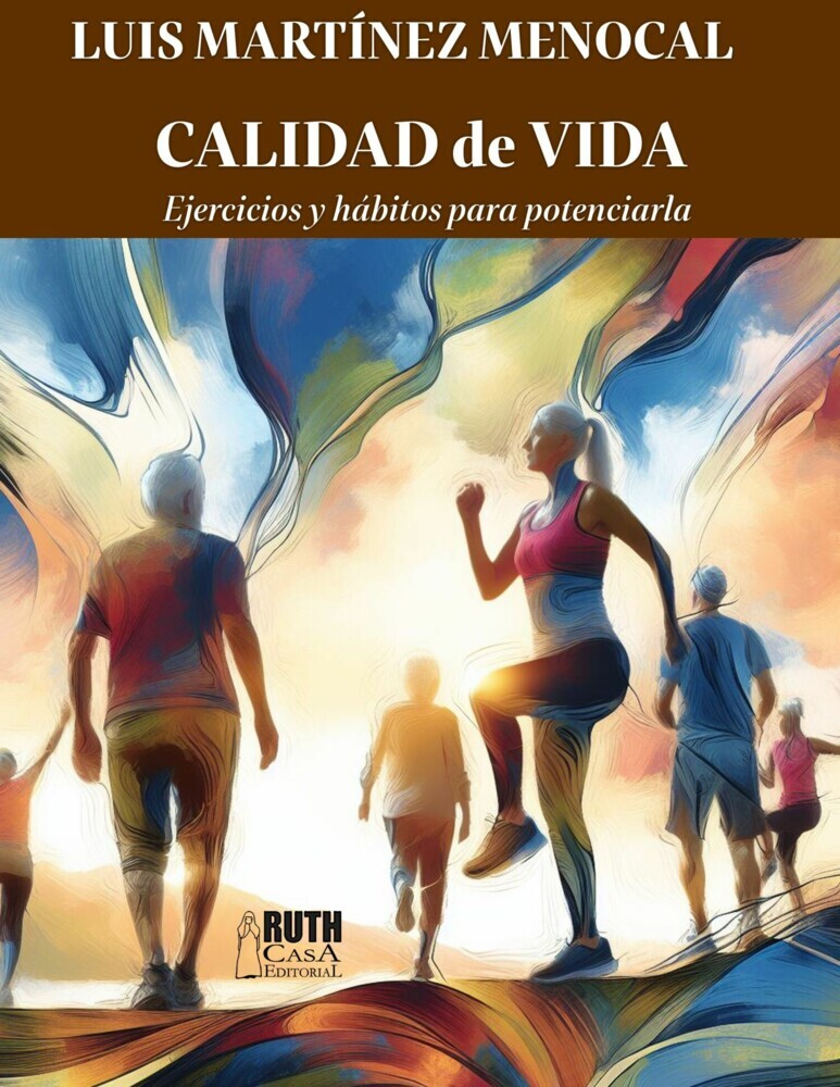 Calidad de vida. Ejercicios y hábitos para potenciarla main product photo