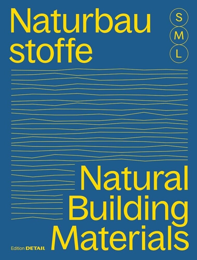 Bauen mit Naturbaustoffen S, M, L / Natural Building Materials S, M, L main product photo