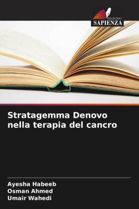 Stratagemma Denovo nella terapia del cancro