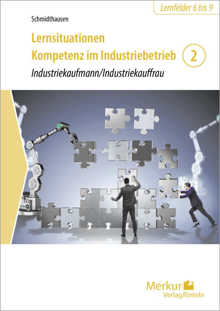 Lernsituationen Kompetenz im Industriebetrieb - Band 2 main product photo
