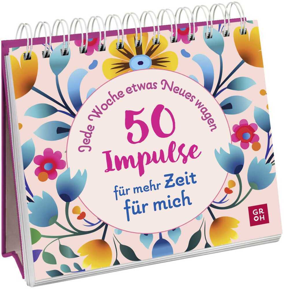 Jede Woche etwas Neues wagen - 50 Impulse für mehr Zeit für mich main product photo