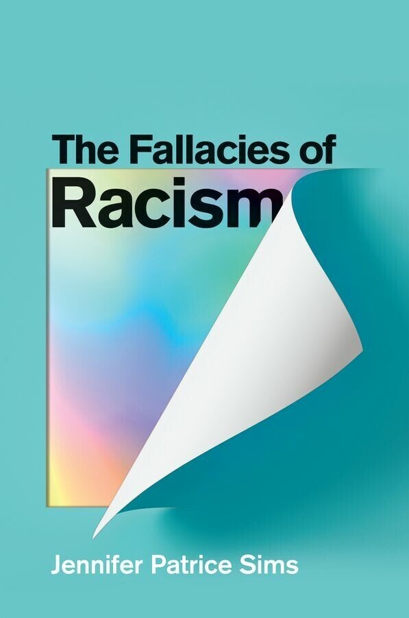 The Fallacies of Racism main product photo