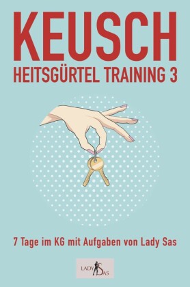 Keuschheitsgürteltraining, Band 3