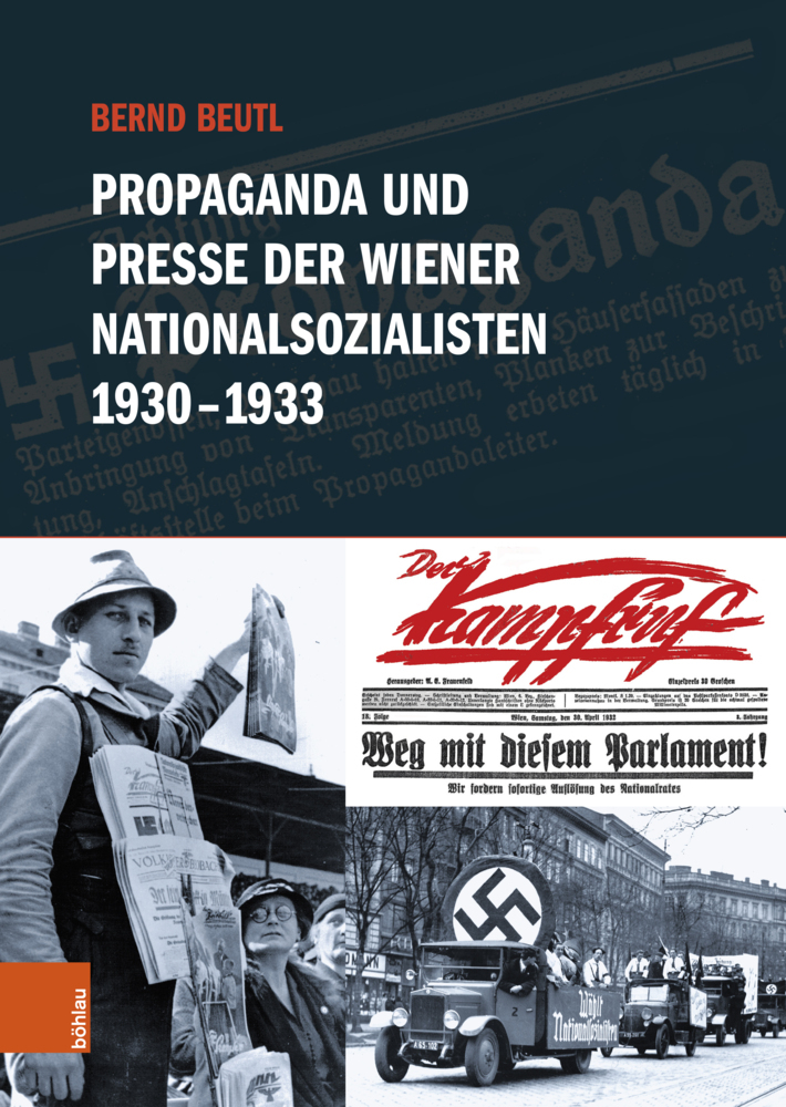 Propaganda und Presse der Wiener Nationalsozialisten 1930-1933 main product photo