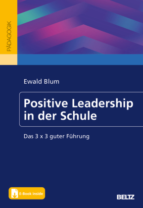 Positive Leadership in der Schule