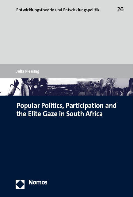 Popular Politics, Participation and the Elite Gaze in South Africa main product photo