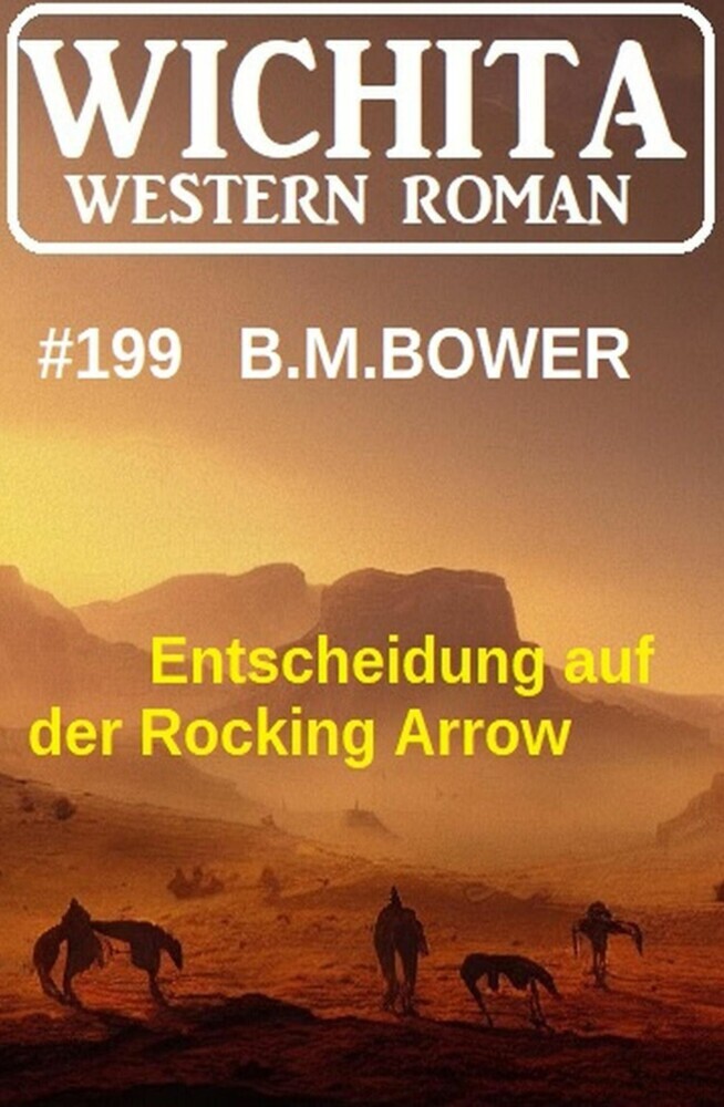 Entscheidung auf der Rocking Arrow: Wichita Western Roman 199 main product photo