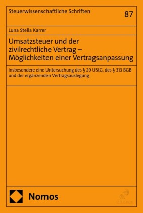 Umsatzsteuer und der zivilrechtliche Vertrag - Möglichkeiten einer Vertragsanpassung