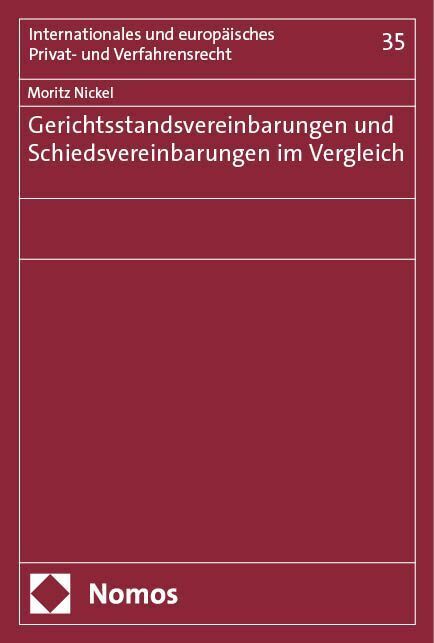 Gerichtsstandsvereinbarungen und Schiedsvereinbarungen im Vergleich main product photo