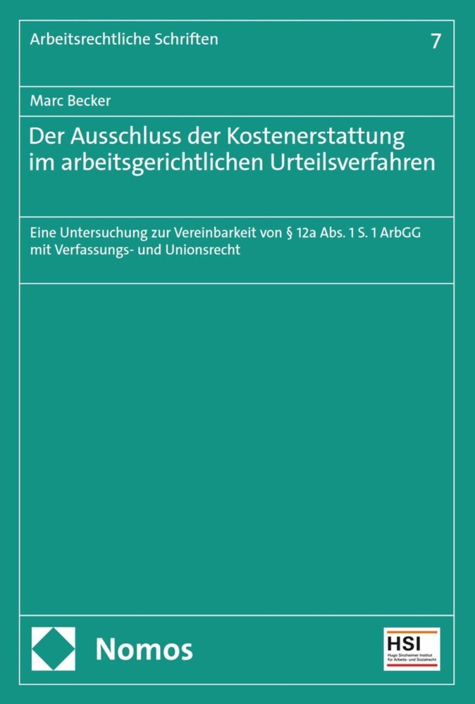 Der Ausschluss der Kostenerstattung im arbeitsgerichtlichen Urteilsverfahren main product photo