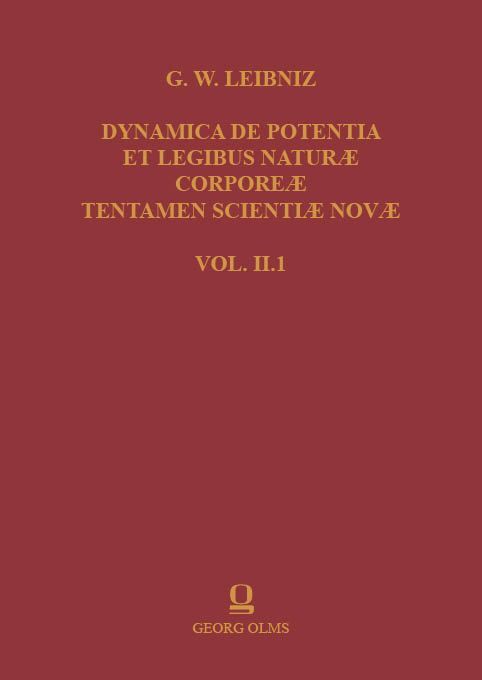 Gottfried Wilhelm Leibniz: Dynamica de Potentia et Legibus Naturae Corporeae Tentamen Scientiae Novae main product photo