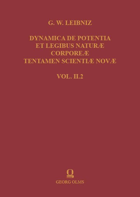 Gottfried Wilhelm Leibniz: Dynamica de Potentia et Legibus Naturae Corporeae Tentamen Scientiae Novae main product photo