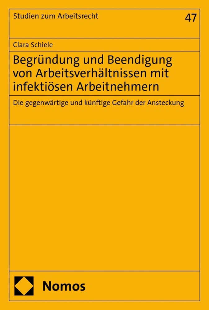 Begründung und Beendigung von Arbeitsverhältnissen mit infektiösen Arbeitnehmern main product photo