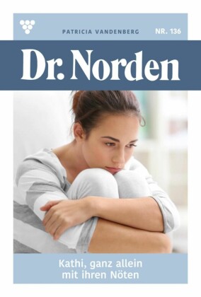 Kathi, ganz allein  mit ihren Nöten