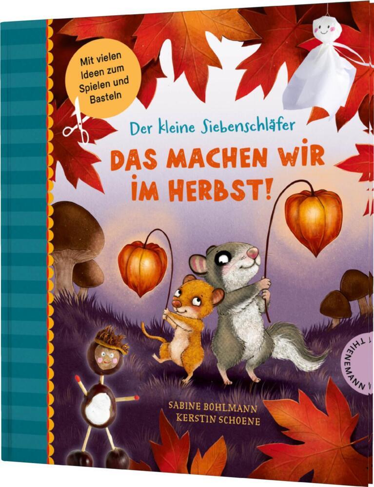 Der kleine Siebenschläfer: Das machen wir im Herbst! main product photo