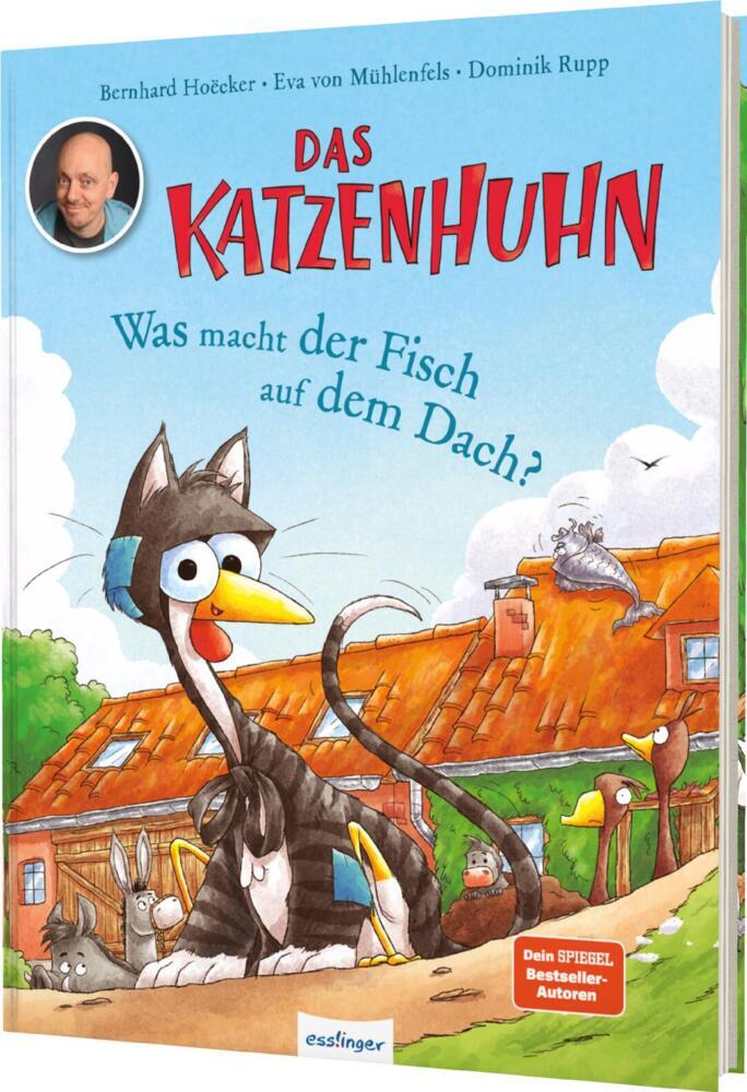 Das Katzenhuhn: Was macht der Fisch auf dem Dach? main product photo