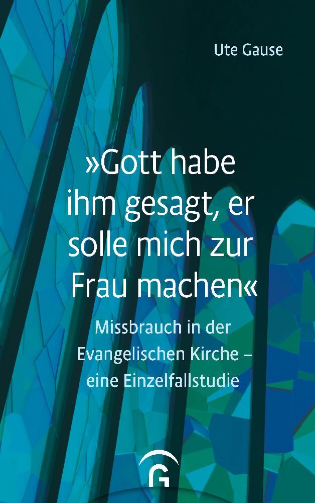 "Gott habe ihm gesagt, er solle mich zur Frau machen" main product photo