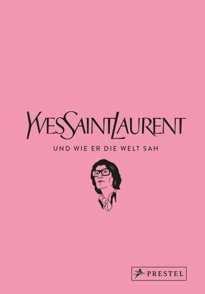 Yves Saint Laurent und wie er die Welt sah main product photo