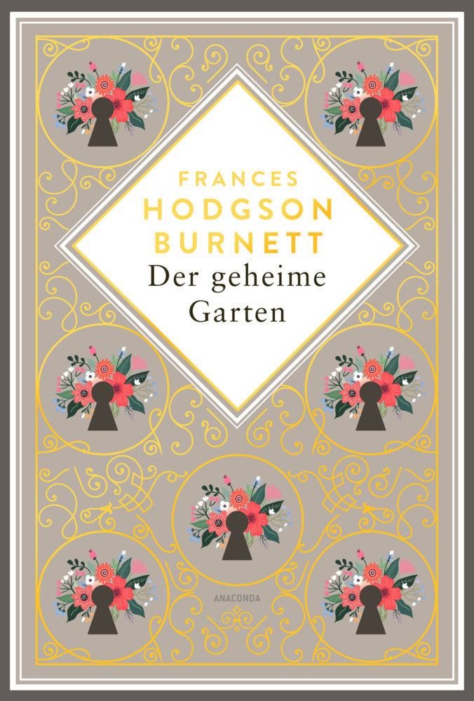 Frances Hodgson Burnett, Der geheime Garten. Schmuckausgabe mit Goldprägung main product photo