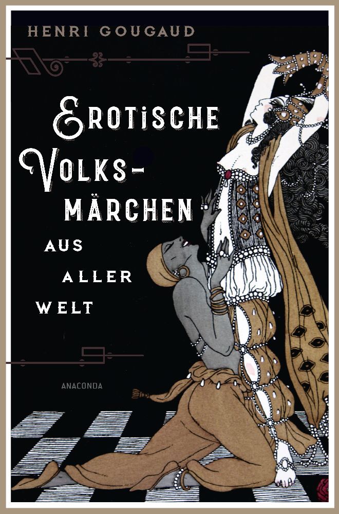 Erotische Volksmärchen aus aller Welt. Das Buch der Liebenden main product photo