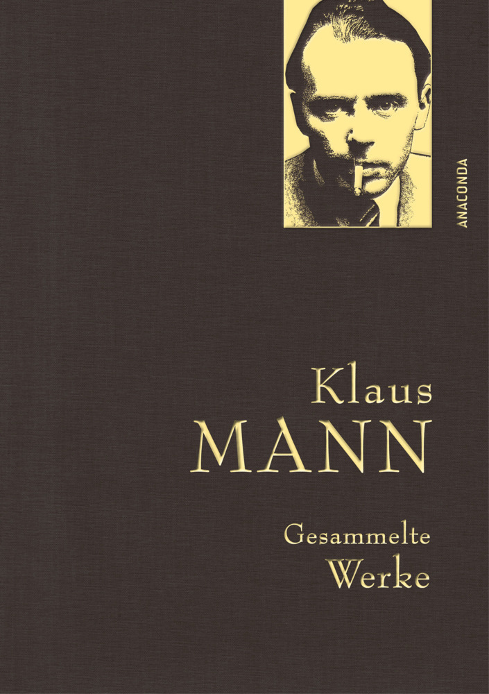 Klaus Mann, Gesammelte Werke (mit "Mephisto", ausgewählten Erzählungen, Artikeln und Aufsätzen) main product photo