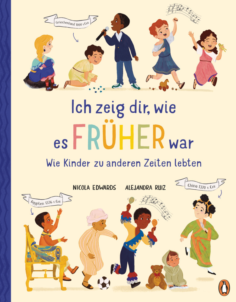 Ich zeig dir, wie es früher war! - Wie Kinder zu anderen Zeiten lebten main product photo