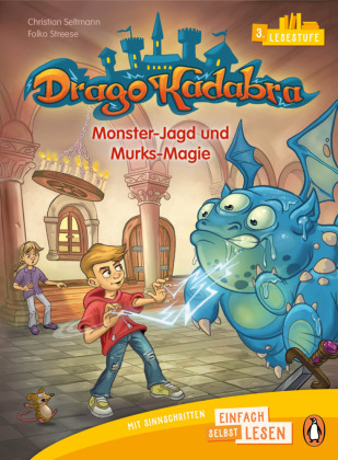 Drago Kadabra - Monster-Jagd und Murks-Magie