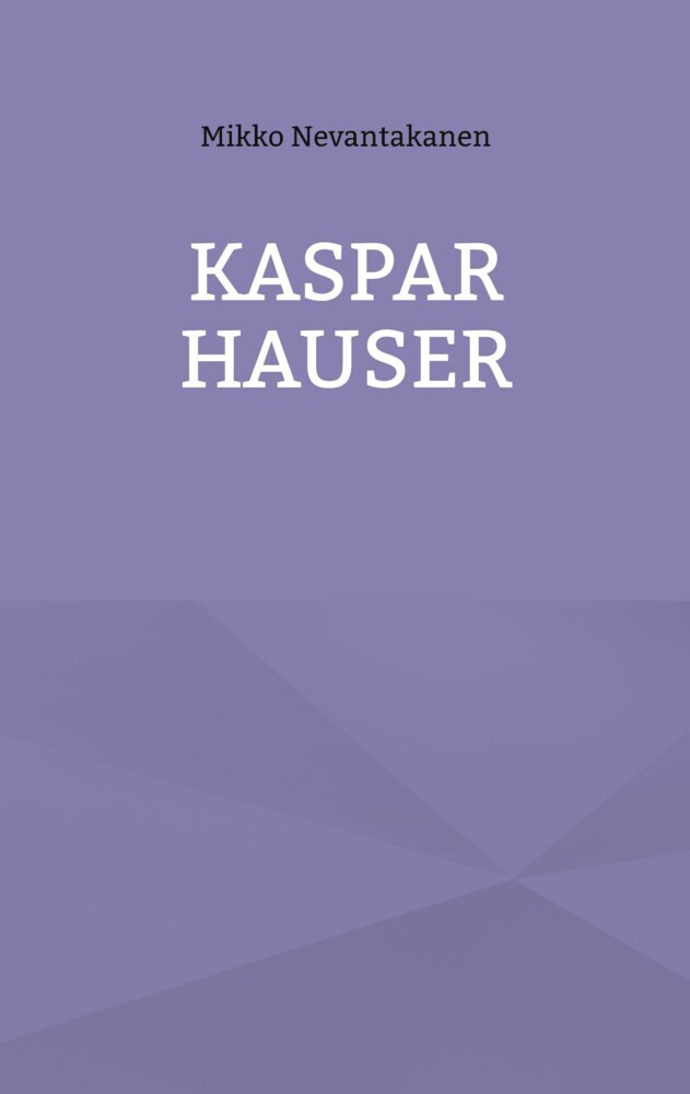 Kaspar Hauser main product photo
