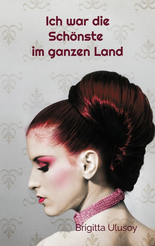 Ich war die Schönste im ganzen Land main product photo